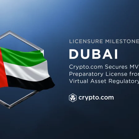 Crypto.com has obtained the MVP Preparatory License in Dubai from the Virtual Assets Regulatory Authority.