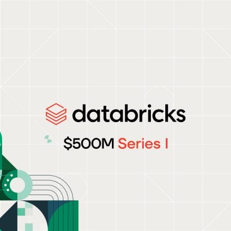 Databricks Raises $500M to Broaden Its AI Toolkit, Achieving a $43B Valuation