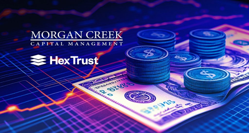 Hex Trust Secures Over $100M Through Strategic Funding Round Driven by Morgan Creek Digital