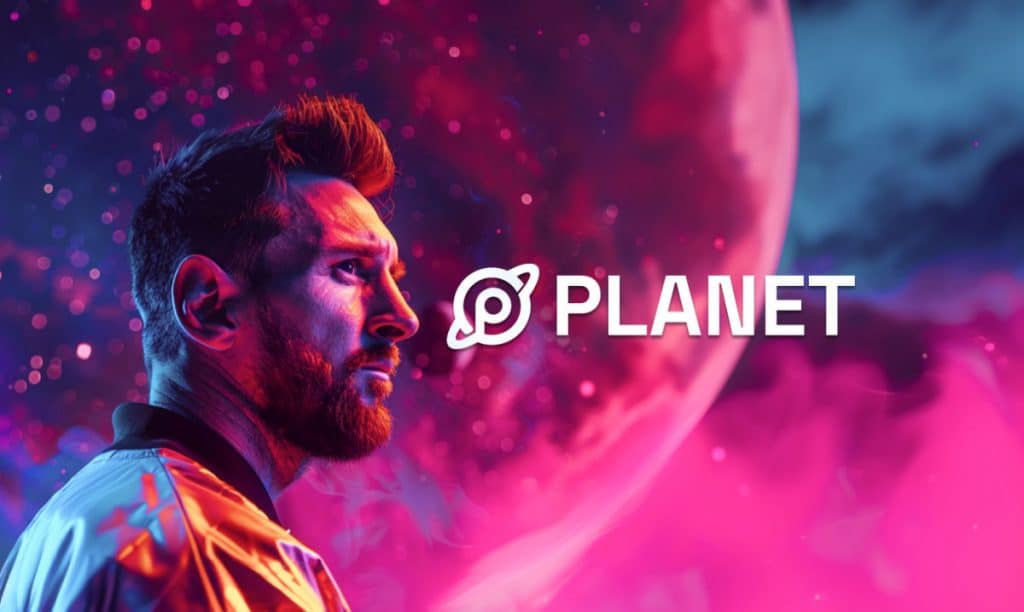 PLANET Partners with World-Renowned Football Player Lionel Messi for the Launch of 'Join the PLANET' RWA on March 1.