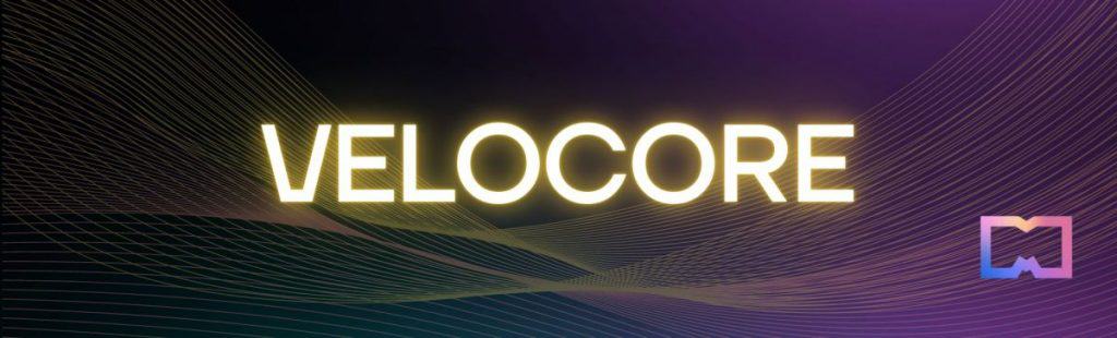 7. Velocore