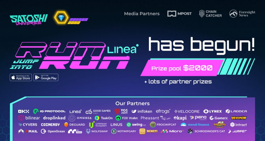 Satoshi Universe Presents ‘Run, Linea, Run!’: Embrace the Fusion of Mobile Gaming and Blockchain in Runner2060. Participate in a 2,000 USDT Reward Pool!