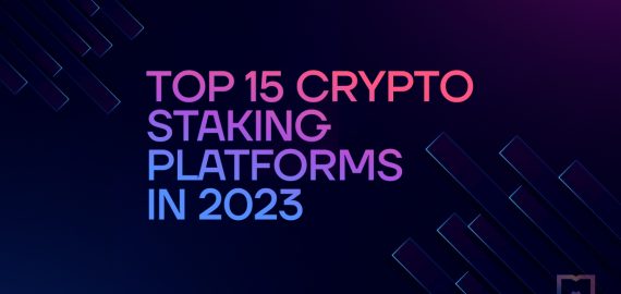 Top 15 Crypto Staking Platforms in 2023