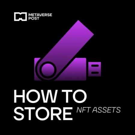 How to Store NFTs: The Ultimate Guide 2022