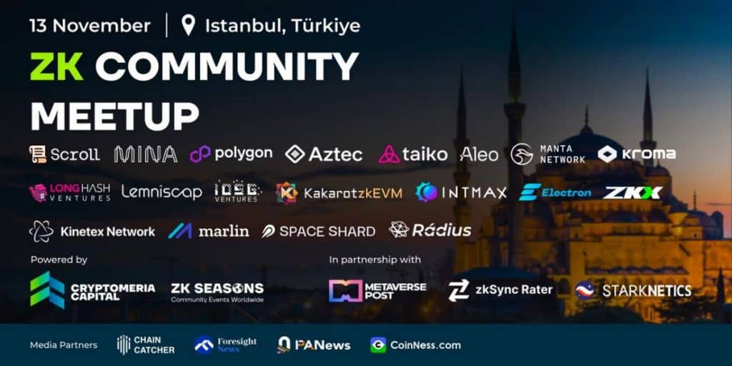 Get ready for the ZK Community Meetup, where pioneers in Zero-Knowledge will gather once more in Istanbul