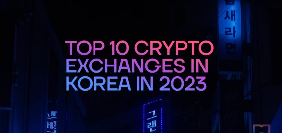 Top 10 Crypto Exchanges in Korea