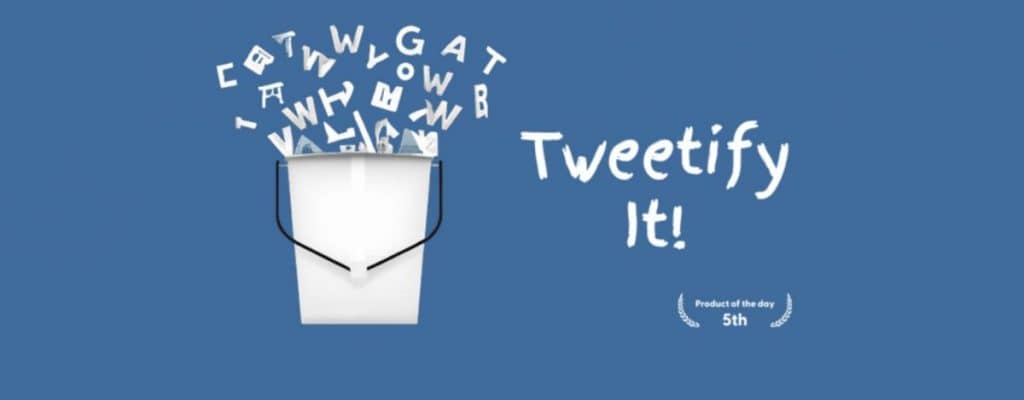 Tweetify